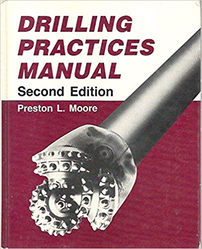 Drilling Practices Manual 2rd edition